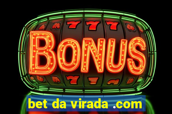 bet da virada .com